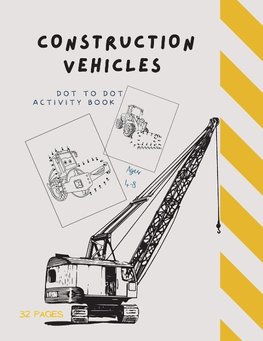 Dot to Dot Construction Vehicles