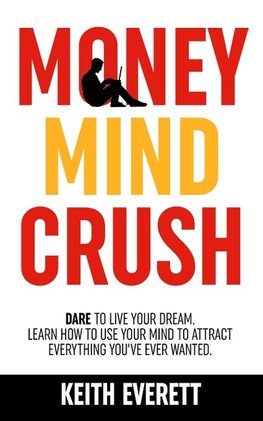 Money Mind Crush