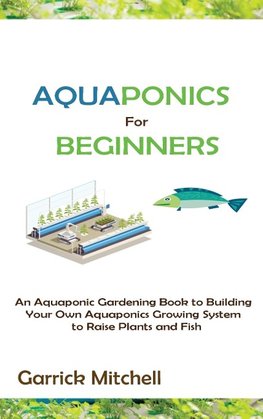 Aquaponics for Beginners