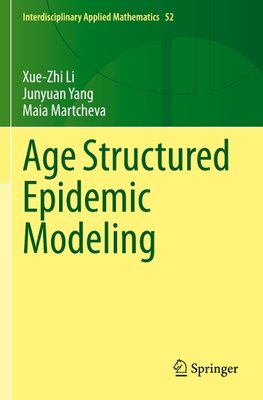 Age Structured Epidemic Modeling