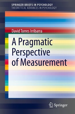 A Pragmatic Perspective of Measurement