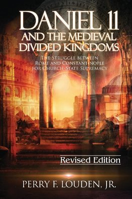 Daniel 11 and the Medieval Divided Kingdoms