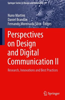 Perspectives on Design and Digital Communication II