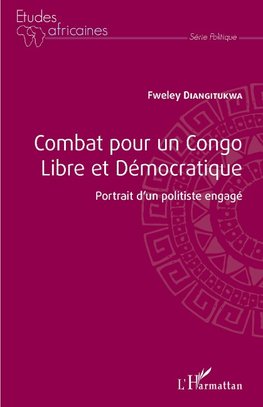 Combat pour un Congo libre et démocratique