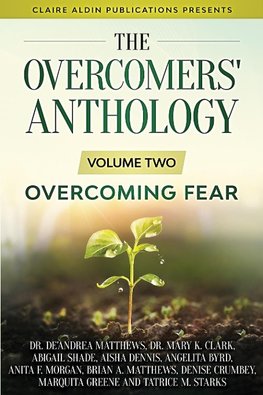 The Overcomers' Anthology