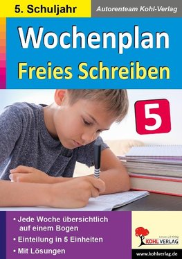 Wochenplan Freies Schreiben / Klasse 5