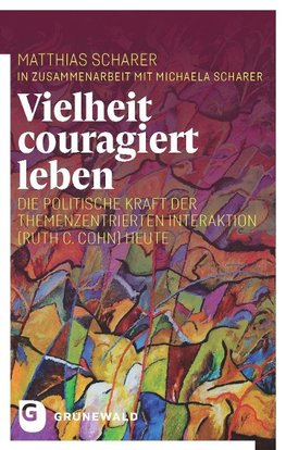 Vielheit couragiert leben