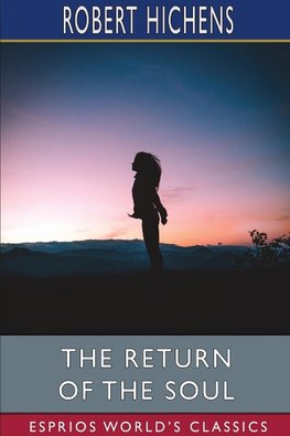 The Return of the Soul (Esprios Classics)