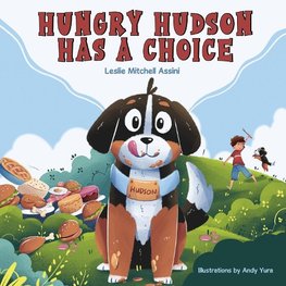 Hungry Hudson Has a Choice