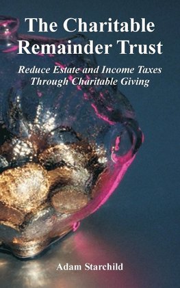 The Charitable Remainder Trust