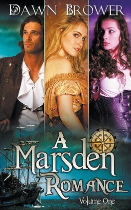 A Marsden Romance Volume One