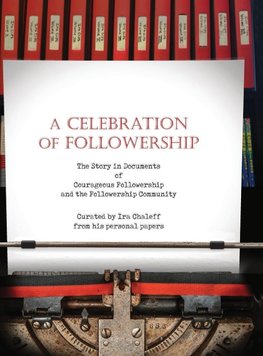 A CELEBRATION OF FOLLOWERSHIP