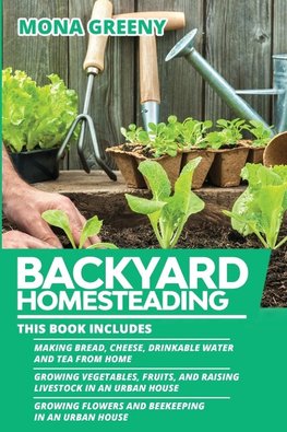 Backyard Homesteading