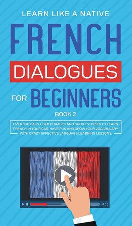 French Dialogues for Beginners Book 2