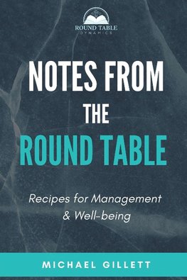 Notes from the Round Table