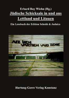 Jüdische Schicksale in und aus Lettland und Litauen