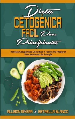 Dieta Cetogénica Fácil Para Principiantes