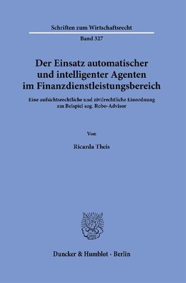 Der Einsatz automatischer und intelligenter Agenten im Finanzdienstleistungsbereich.