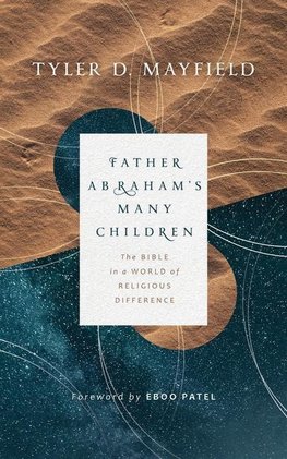 Father Abraham's Many Children