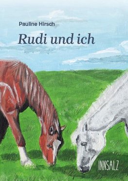 Rudi und ich