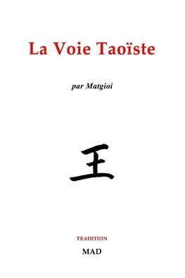 La Voie Taoïste