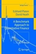 A Benchmark Approach to Quantitative Finance