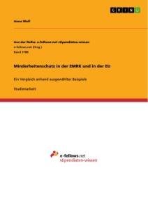 Minderheitenschutz in der EMRK und in der EU