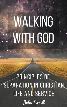 Walking With God