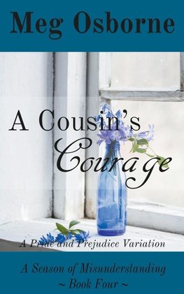 A Cousin's Courage