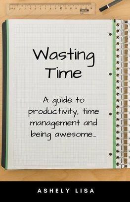 Wasting Time