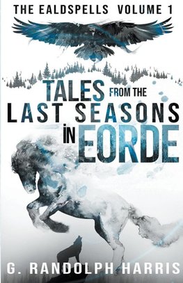 Tales from the Last Seasons in Eorde