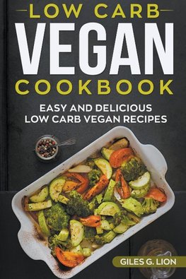 Low-Carb Vegan Cookbook