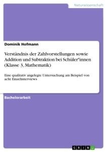 Verständnis der Zahlvorstellungen sowie Addition und Subtraktion bei Schüler*innen (Klasse 3, Mathematik)