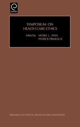 Symposium on Health Care Ethics