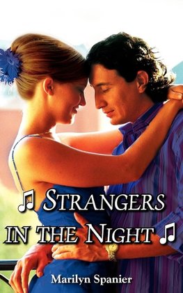 Strangers in the Night