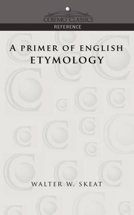 A Primer of English Etymology