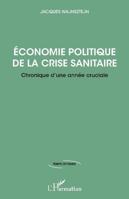 Economie politique de la crise sanitaire