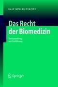 Das Recht der Biomedizin