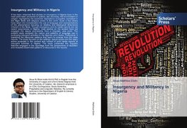 Insurgency and Militancy in Nigeria