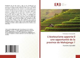 L¿écotourisme apporte-il une opportunité de la province de Mahajanga ?