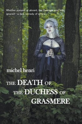 The Death of the Duchess of Grasmere