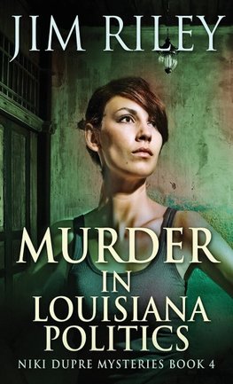 Murder in Louisiana Politics