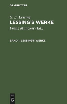 Lessing's Werke, Band 1, Lessings Werke