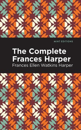 Complete Frances Harper