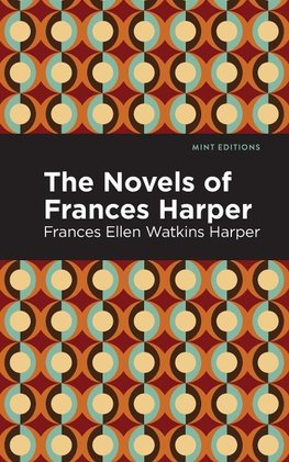 Novels of Frances Harper