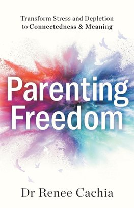 Parenting Freedom