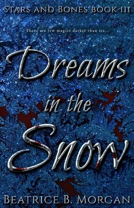 Dreams in the Snow