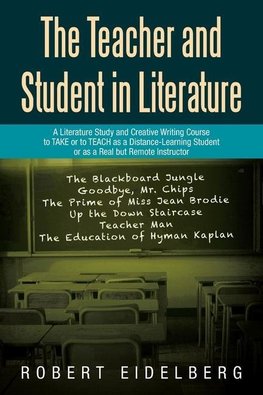 The Teacher and Student in Literature