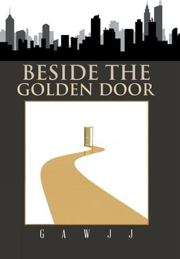 Beside the Golden Door