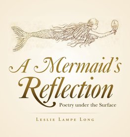 A Mermaid's Reflection